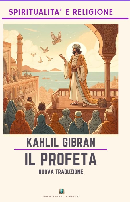 Il profeta: nuova traduzione